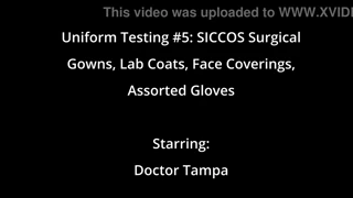 Uniform Testing #5 Showcases SICCOS Surgical Gowns Lab Coats Face Coverings and Assorted Gloves