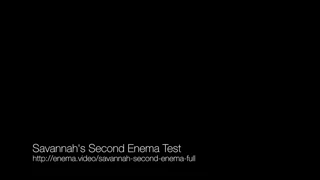 Savannah's Second Ever Full Enema